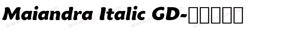 Maiandra Italic GD字体转换